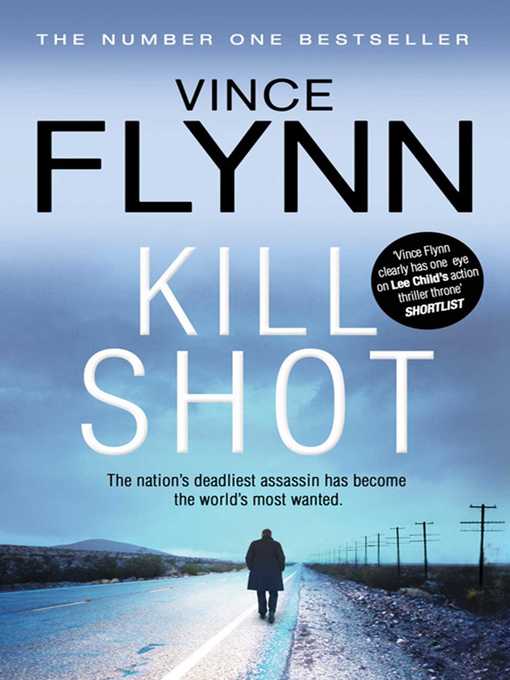 Title details for Kill Shot by Vince Flynn - Wait list